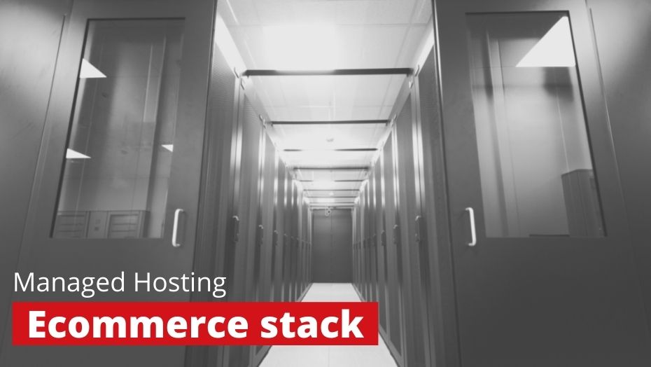Managed Hosting by maxcluster - our e-commerce stack